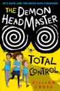 The Demon Headmaster: Total Control - Preview