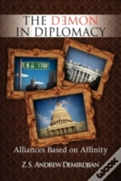 The Demon In Diplomacy