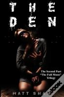The Den: A Psychological Horror Novel