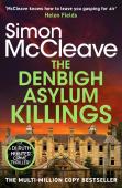 The Denbigh Asylum Killings