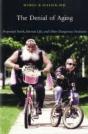 The Denial Of Aging - Preview