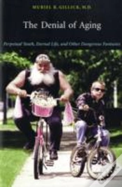 Capa do artigo The Denial Of Aging