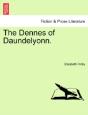 The Dennes Of Daundelyonn. - Preview