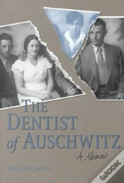 Capa do artigo The Dentist Of Auschwitz