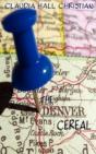 The Denver Cereal - Preview
