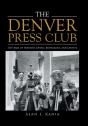 The Denver Press Club - Preview