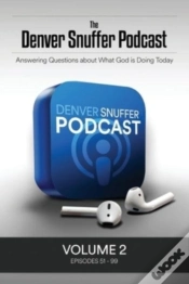 Capa do artigo The Denver Snuffer Podcast  Volume 2