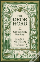 The Deorhord: An Old English Bestiary