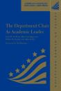 The Department Chair As Academic Leader - Preview