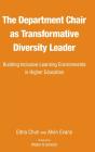 The Department Chair As Transformative Diversity Leader - Preview