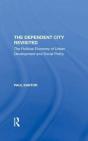 The Dependent City Revisited - Preview