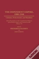 The Dependent Empire, 1900-1948