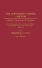 The Dependent Empire, 1900-1948 - Preview