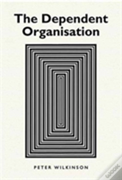 Capa do artigo The Dependent Organisation