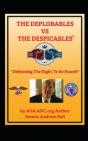 The Deplorables V. The Despicables - Preview