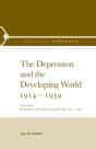 The Depression And The Developing World, 1914-1939 - Preview