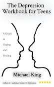 The Depression Workbook For Teens
