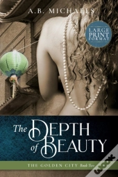 The Depth Of Beauty
