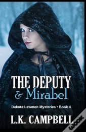 The Deputy & Mirabel