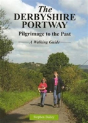 The Derbyshire Portway - Preview