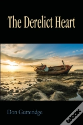 The Derelict Heart