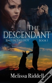 The Descendant : Baltin Trilogy