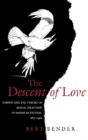 The Descent Of Love - Preview