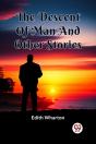 The Descent Of Man And Other Stories - Preview