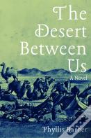 The Desert Between Us