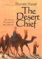 The Desert Chief - Preview