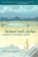 The Desert Smells Like Rain