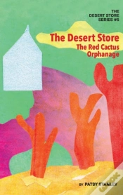 Capa do artigo The Desert Store And The Red Cactus Orphanage