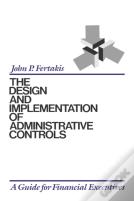 The Design And Implementation Of Administrative Controls