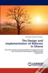 The Design And Implementation Of Reforms