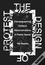 The Design Of Protest