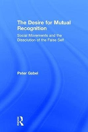The Desire For Mutual Recognition - Preview
