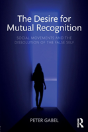 The Desire For Mutual Recognition - Preview