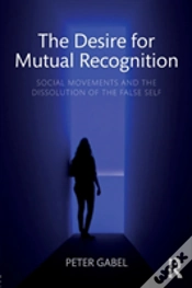 Capa do artigo The Desire For Mutual Recognition