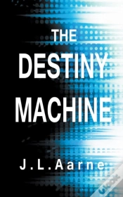 Capa do artigo The Destiny Machine