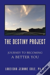 The Destiny Project