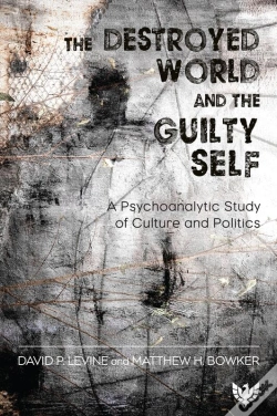 Capa do artigo The Destroyed World And The Guilty Self