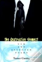 The Destructive Element