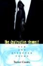 The Destructive Element - Preview