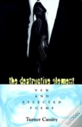 The Destructive Element