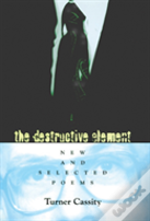 The Destructive Element