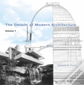 The Details Of Modern Architecture