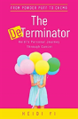 The Determinator - Preview