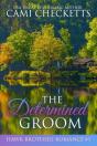 The Determined Groom - Preview