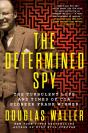 The Determined Spy - Preview