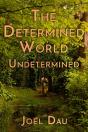 The Determined World - Preview